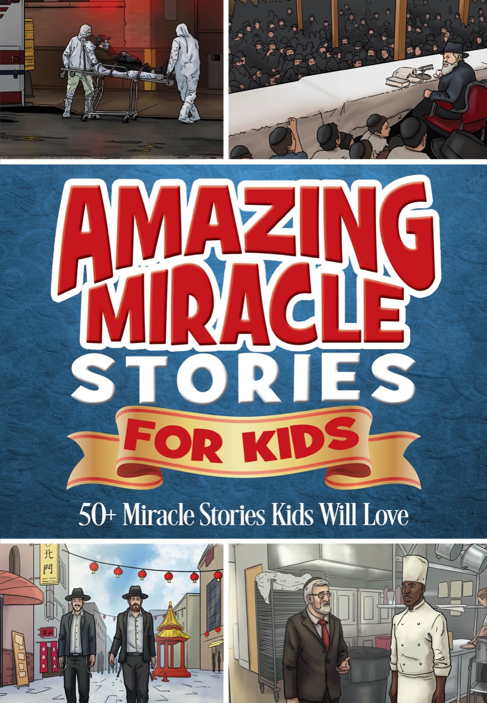 Amazing Miracle Stories for Kids · Volume 1